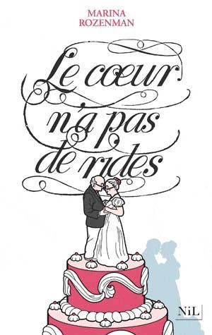 Le coeur n'a pas de rides