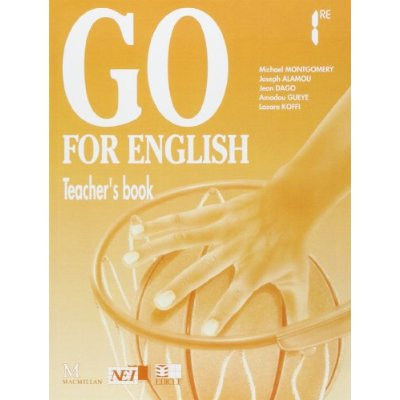 Go for English 1re / Livre du professeur (Afrique de l'Ouest)