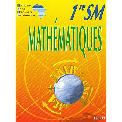 Mathématiques 1re SM CIAM