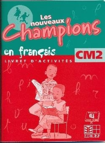 Les nouveaux champions en francais livret d'activites cm2