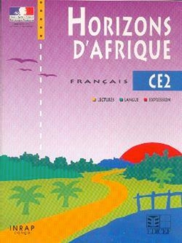 Horizons d'Afrique FRANCAIS CE2. Congo