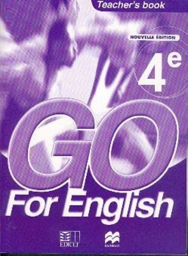 Go for English 4e / Livre du professeur (Sénégal)