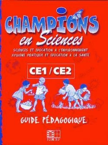Champions en Sciences CE / Guide pédagogique (Cameroun)