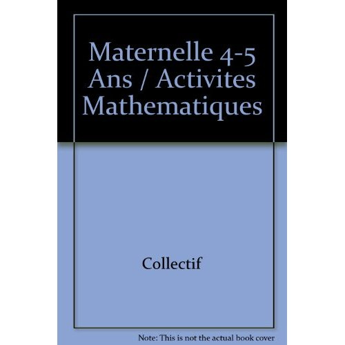 Maternelle 4-5 ans / Activités mathématiques