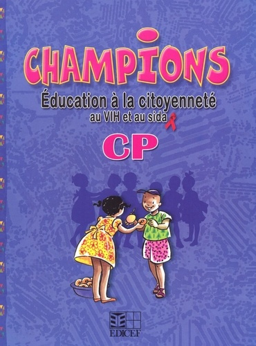Champions en éducation à la citoyenneté au VIH et au SIDA CP