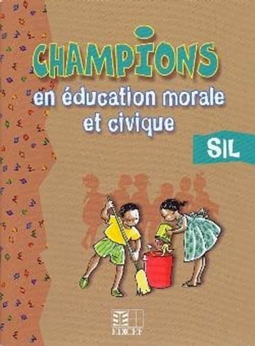 Champions en éducation morale et civique SIL