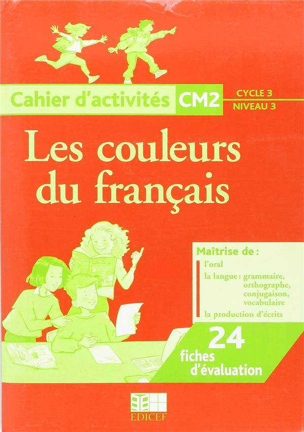 Les couleurs du français CM2. Cahier d'activités Maroc