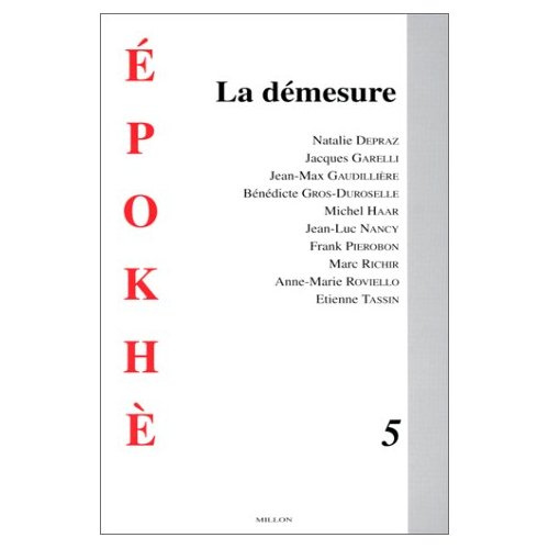 Epokhè N° 5 : La démesure