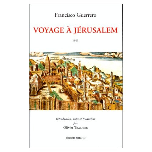 Voyage à Jérusalem. [1588-1589