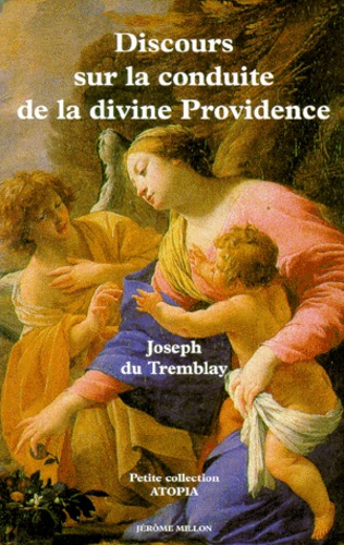 Discours en forme d'exclamation sur la conduite de la divine providence. En la disposition des diver