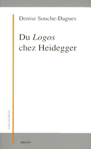 Du "Logos" chez Heidegger