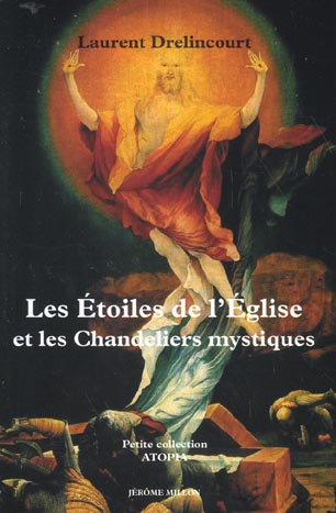 LES ETOILES DE L'EGLISE ET LES CHANDELIERS MYSTIQUES