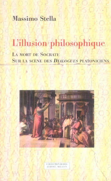 L'ILLUSION PHILOSOPHIQUE