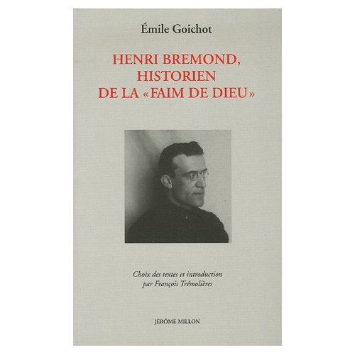 Henri Bremond, historien de la "faim de Dieu"