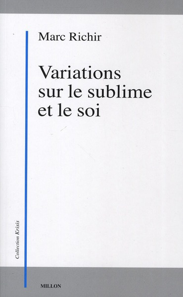 Variations sur le sublime et le soi