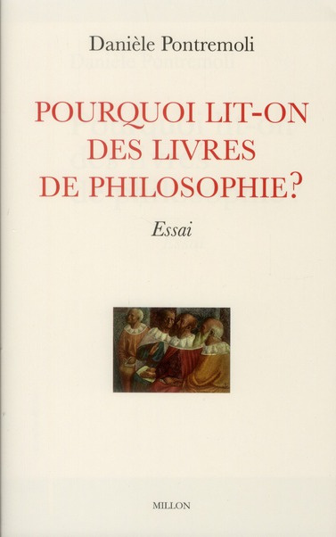 POURQUOI LIT-ON DES LIVRES DE PHILOSOPHIE ?