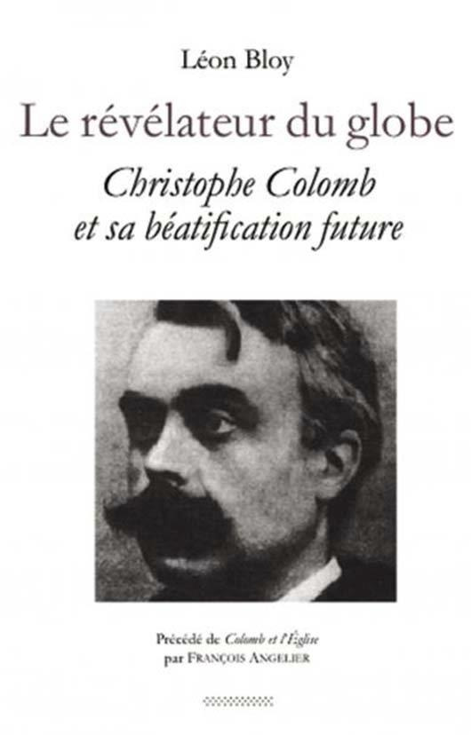 LE REVELATEUR DU GLOBE - CHRISTOPHE COLOMB ET SA BEATIFICATI