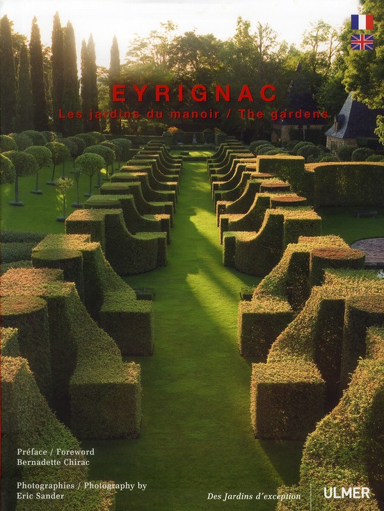 Eyrignac. Les jardins du manoir