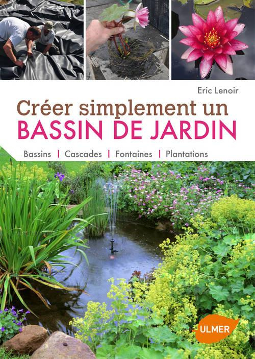 Creer simplement un bassin de jardin