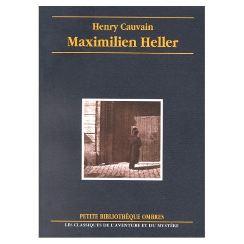 MAXIMILIEN HELLER