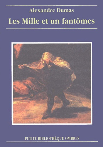 LES MILLE ET UN FANTOMES