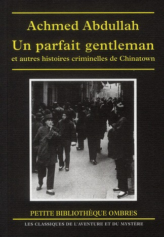 UN PARFAIT GENTLEMAN ET AUTRES HISTOIRES CRIMINELLES