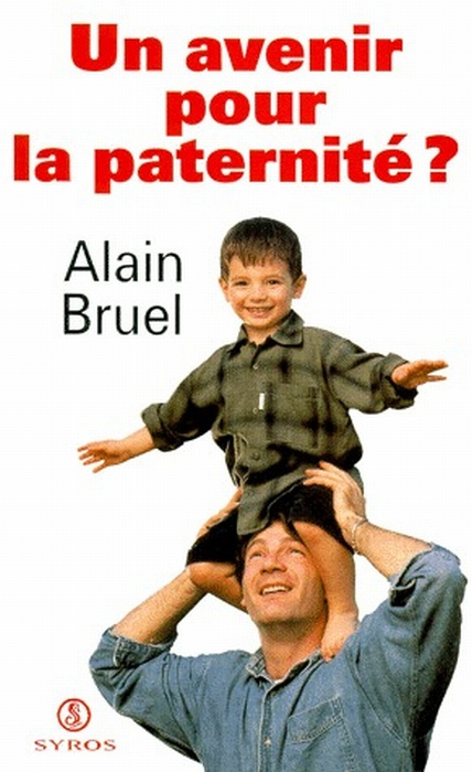 UN AVENIR POUR LA PATERNITE ? Synthèse des travaux d'une commission réunie à l'initiative du ministè