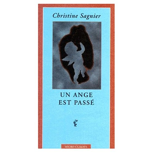 UN ANGE EST PASSE