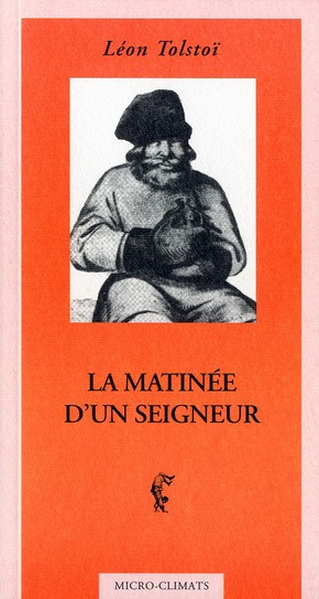 La matinée d'un seigneur
