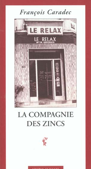 La Compagnie des Zincs