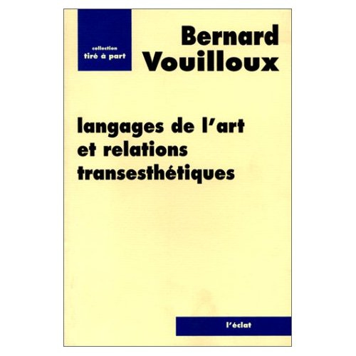 LANGAGES DE L'ART ET RELATIONS TRANSESTHETIQUES