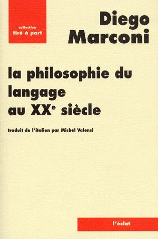 La philosophie du langage au XXe siècle