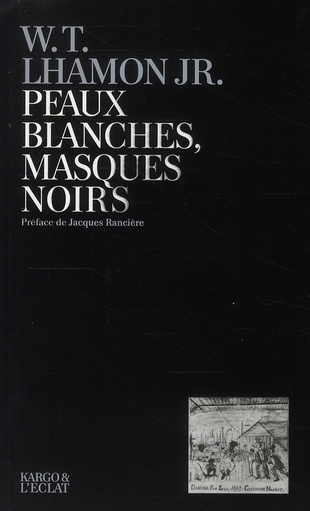 PEAUX BLANCHES, MASQUES NOIRS - PERFORMANCE BLACK FACE