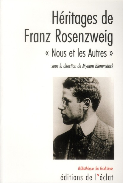 Héritages de Rosenzweig. "Nous et les Autres"