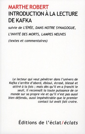 Introduction à la lecture de Kafka. Suivie de L'Epée, Dans notre synagogue, L'invité des morts, Lamp