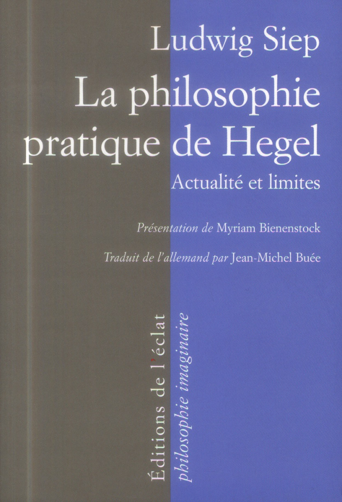 La philosophie pratique de Hegel