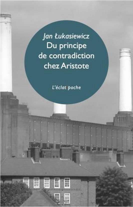 Du principe de contradiction chez Aristote