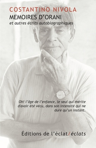 Mémoires d'Orani et autres écrits autobiographiques