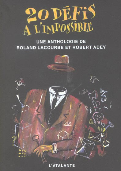 20 défis à l'impossible