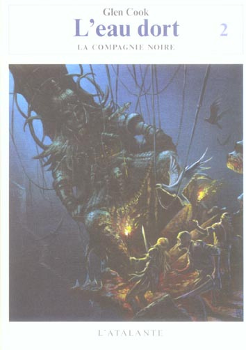 La Compagnie Noire : L'eau dort. Tome 2