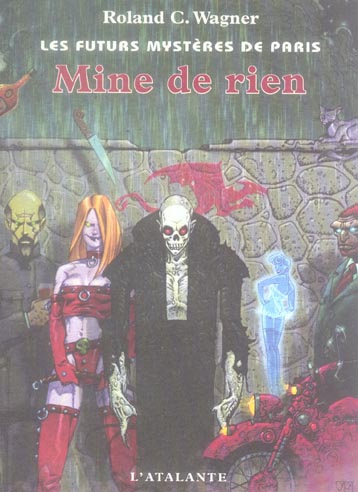 Les futurs mystères de Paris Tome 9 : Mine de rien
