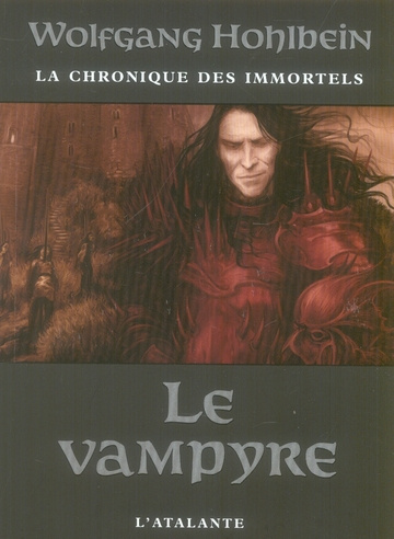 La chronique des immortels Tome 2 : Le vampyre