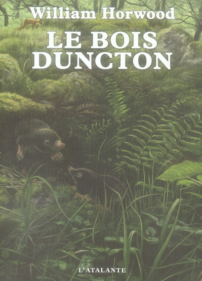 Le bois Duncton