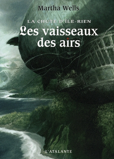 La chute d'Ile-Rien Tome 2 : Les vaisseaux des airs