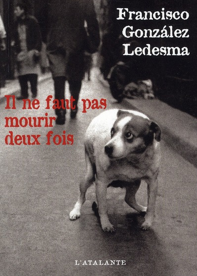 Il ne faut pas mourir deux fois