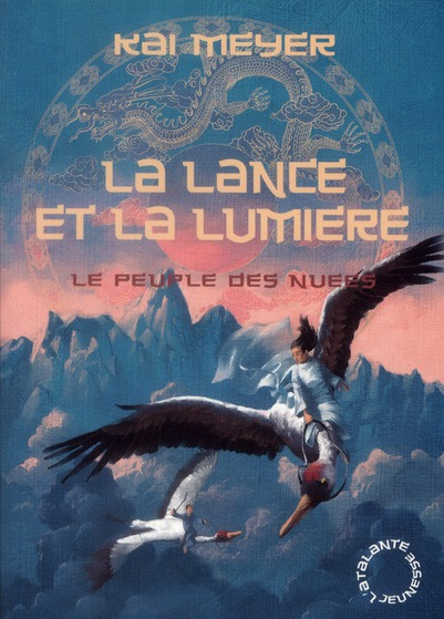 Le peuple des nuées Tome 2 : La lance et la lumière