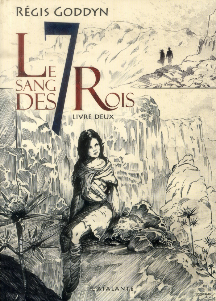 Le sang des 7 Rois Tome 2