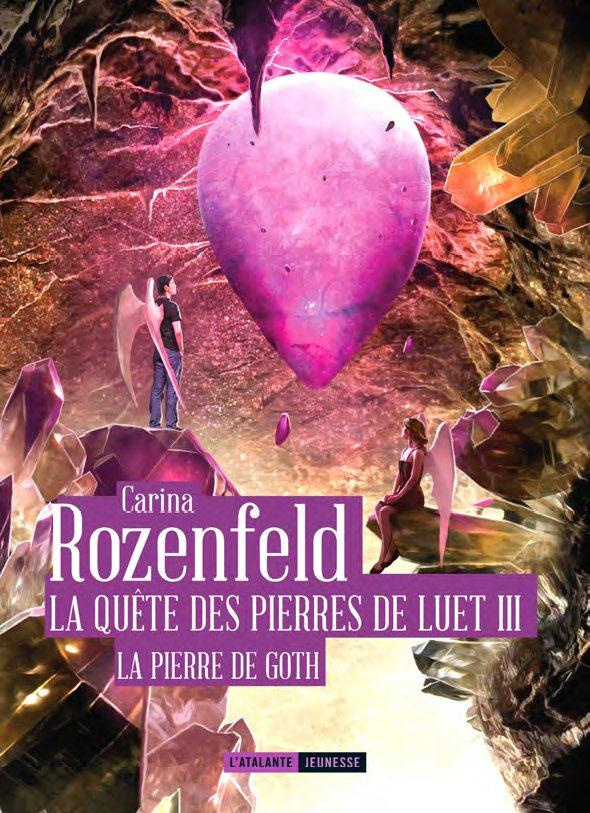 La quête des pierres de Luet Tome 3 : La pierre de Goth