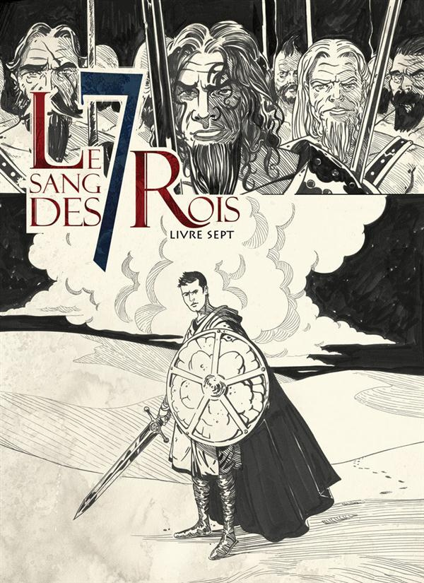 Le sang des 7 Rois Tome 7