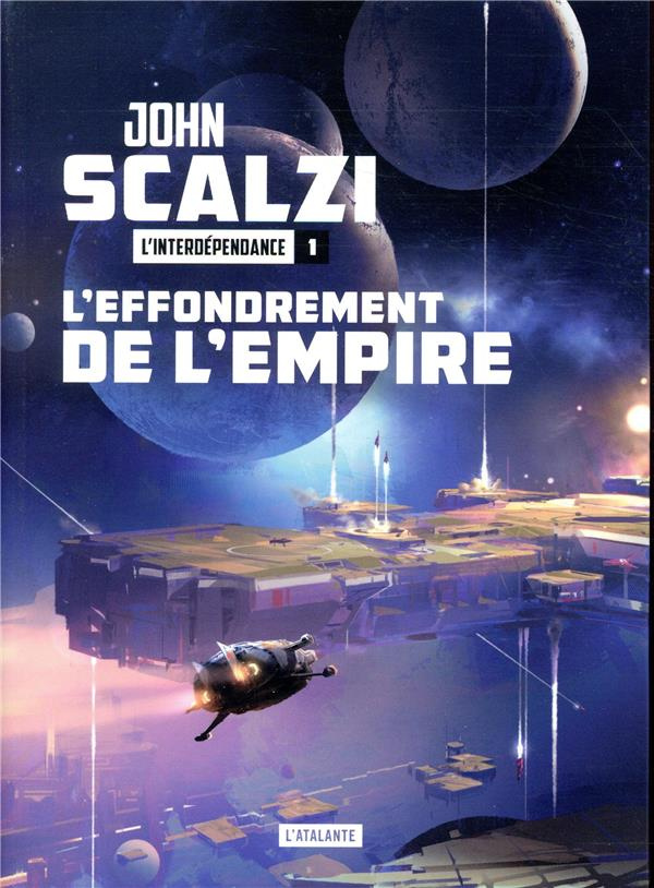 L'Interdépendance Tome 1 : L'effondrement de l'empire